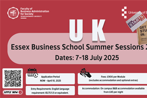 รับสมัครนิสิตเข้าร่วมโครงการ  Essex Business School Summer Sessions 2025